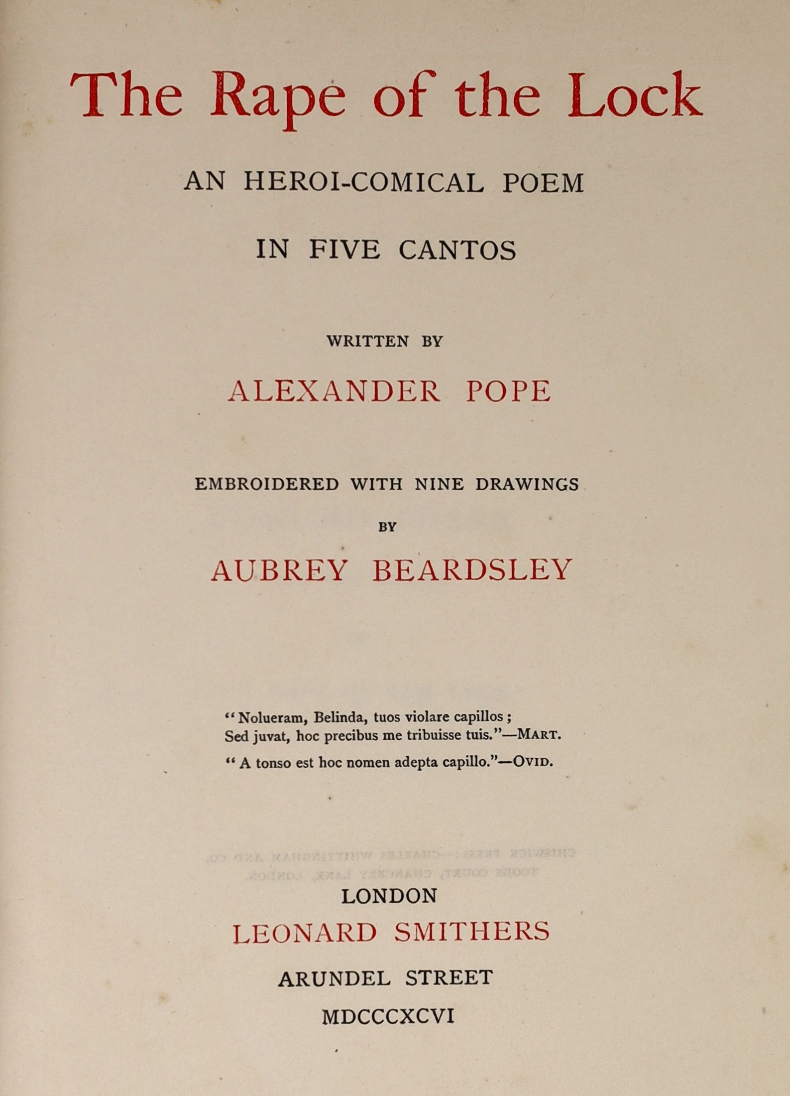 Pope, Alexander - The Rape of the Lock, 1st edition, illustrated with frontis and 6 plates by Aubrey Beardsley, 4to, gilt blocked blue cloth to a Beardsley design, Leonard Smithers, London, 1896